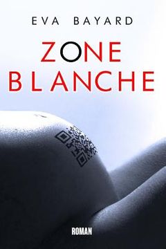 portada Zone Blanche (en Francés)