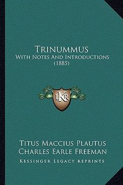 portada trinummus: with notes and introductions (1885) (en Inglés)