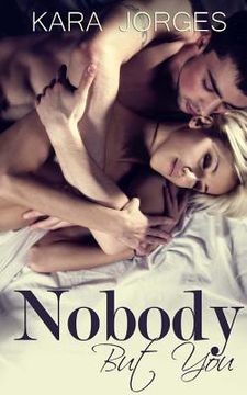 portada Nobody But You (en Inglés)