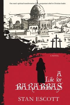 portada A Life for Barabbas (en Inglés)