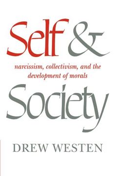 portada Self and Society: Narcissism, Collectivism, and the Development of Morals (in English)