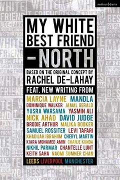 portada My White Best Friend: Volume 2: North