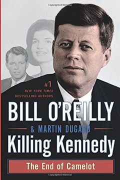 portada Killing Kennedy: The End of Camelot (en Inglés)