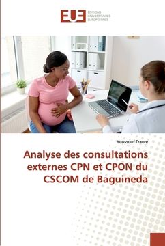 portada Analyse des consultations externes CPN et CPON du CSCOM de Baguineda (en Francés)