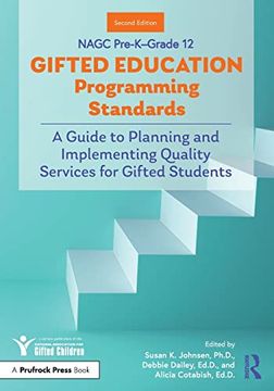 portada Nagc Pre-K–Grade 12 Gifted Education Programming Standards: A Guide to Planning and Implementing Quality Services for Gifted Students 