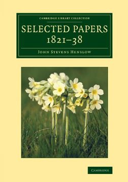 portada Selected Papers, 1821 38 (Cambridge Library Collection - Botany and Horticulture) (en Inglés)