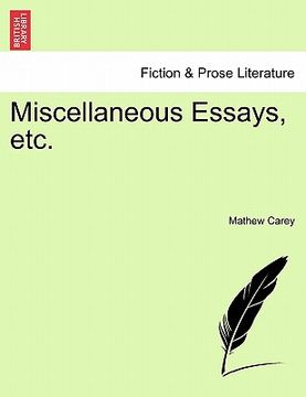 portada miscellaneous essays, etc. (en Inglés)