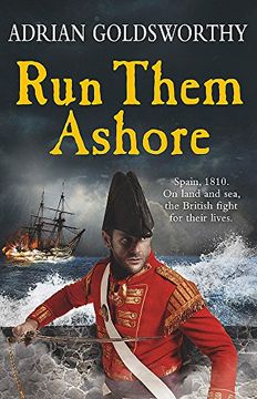 portada Run Them Ashore (The Napoleonic Wars)