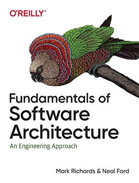 portada Fundamentals of Software Architecture: An Engineering Approach (en Inglés)