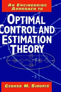 portada an engineering approach to optimal control and estimation theory (in English)