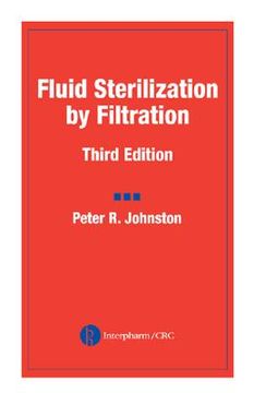 portada fluid sterilization by filtration, third edition (en Inglés)