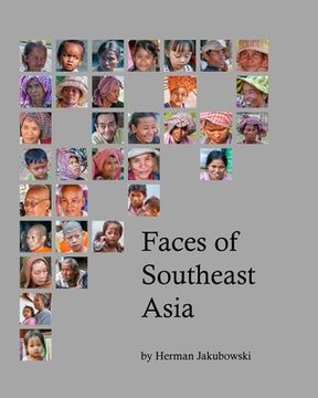 portada Faces of Southeast Asia (en Inglés)