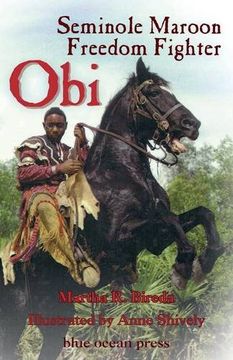 portada Obi: Seminole Maroon Freedom Fighter