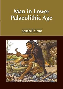 portada Man in Lower Palaeolithic age (en Inglés)