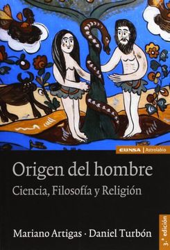portada Origen del Hombre: Ciencia, Filosofia y Religion (2ª ed Aumentada; 1ª Impresion) (in Spanish)