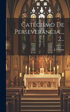 portada Catecismo de Perseverancia.   , 2.