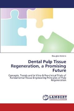 portada Dental Pulp Tissue Regeneration, a Promising Future