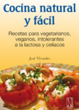 Cocina natural y facil (en Inglés)
