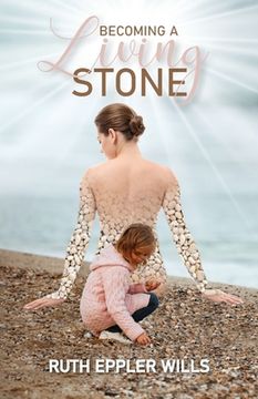 portada Becoming A Living Stone (en Inglés)