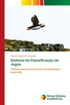 portada Sistema de Classificação de Jogos: Voltado Para Pessoas com Necessidades Especiais (en Portugués)