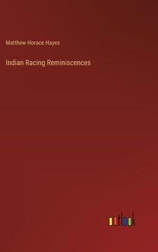 portada Indian Racing Reminiscences