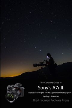 portada The Complete Guide to Sony's Alpha 7r II (B&W Edition)