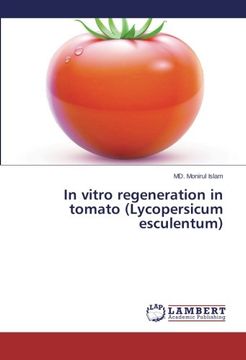 portada In vitro regeneration in tomato (Lycopersicum esculentum)