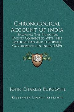 portada chronological account of india: showing the principal events connected with the mahomedan anshowing the principal events connected with the mahomedan