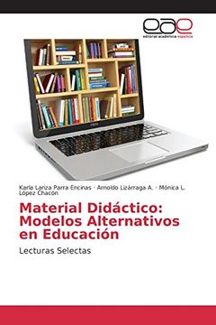 portada Material Didáctico: Modelos Alternativos en Educación: Lecturas Selectas