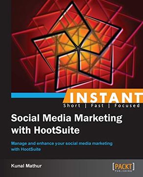 portada Instant Social Media Marketing With Hootsuite (en Inglés)