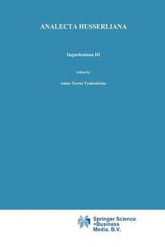 portada ingardeniana iii: roman ingarden s aesthetics in a new key and the independent approaches of others: the performing arts, the fine arts,
