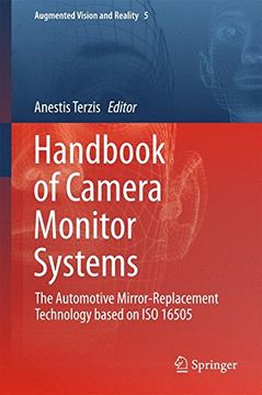 portada Handbook of Camera Monitor Systems: The Automotive Mirror-Replacement Technology based on ISO 16505 (Augmented Vision and Reality)