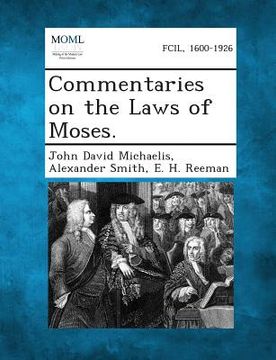 portada Commentaries on the Laws of Moses. (en Inglés)