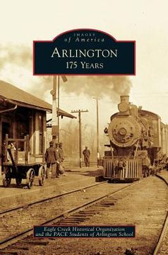 portada Arlington: 175 Years (en Inglés)