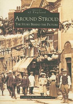 portada around stroud: the story behind the picture (en Inglés)
