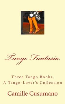 portada Tango Fantasia: Three Tango Book Collection