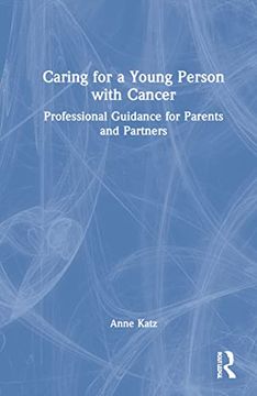 portada Caring for a Young Person With Cancer (en Inglés)