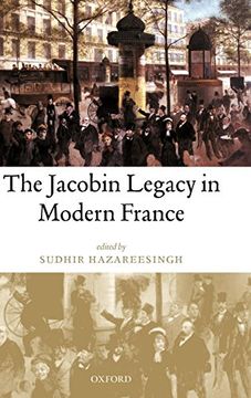 portada The Jacobin Legacy in Modern France: Essays in Honour of Vincent Wright (en Inglés)