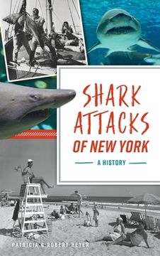 portada Shark Attacks of New York: A History (en Inglés)