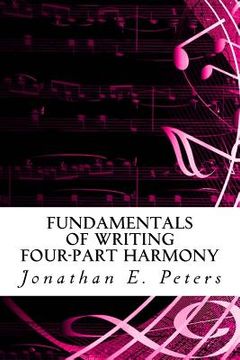 portada Fundamentals of Writing Four-Part Harmony (in English)