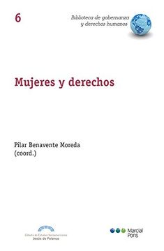 portada Mujeres y Derechos: Una Discusión Jurídica Sobre Reproducción, Sexualidad y Género (in Spanish)