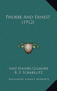 portada phoebe and ernest (1912) (en Inglés)