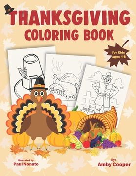 portada Thanksgiving Coloring Book for Kids Ages 4-8: Happy Thanksgiving Coloring Pages for Toddlers and Preschoolers with Fun and Stress-Relieving Autumn Des (en Inglés)