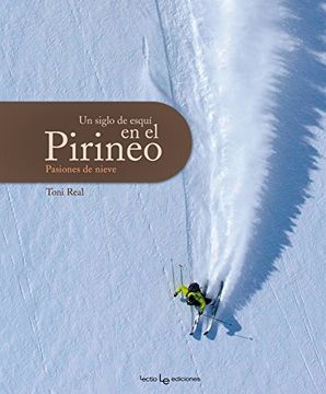 portada Un Siglo de Esquí en el Pirineo