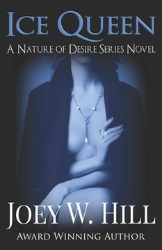 portada Ice Queen: A Nature of Desire Series Novel (en Inglés)