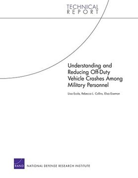 portada understanding and reducing off-duty vehicle crashes among military personnel (en Inglés)