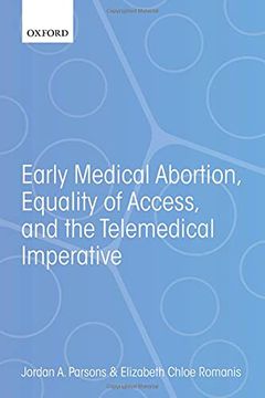 portada Early Medical Abortion, Equality of Access, and the Telemedical Imperative (en Inglés)