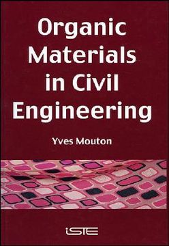 portada Organic Materials in Civil Engineering (in English)
