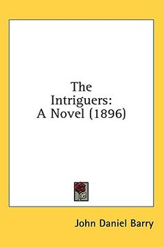 portada the intriguers: a novel (1896) (en Inglés)