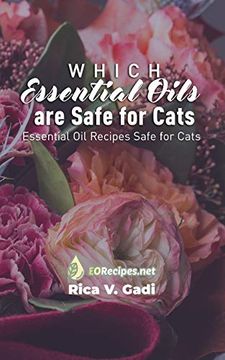 portada Which Essential Oils are Safe for Cats: Essential oil Recipes Safe for Cats 